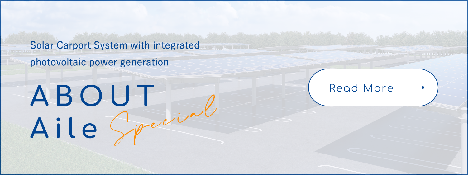 Solar Carport System with integrated photovoltaic power generation ABOUT Aile